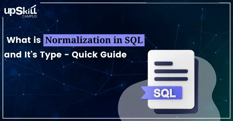 What is Normalization in SQL a