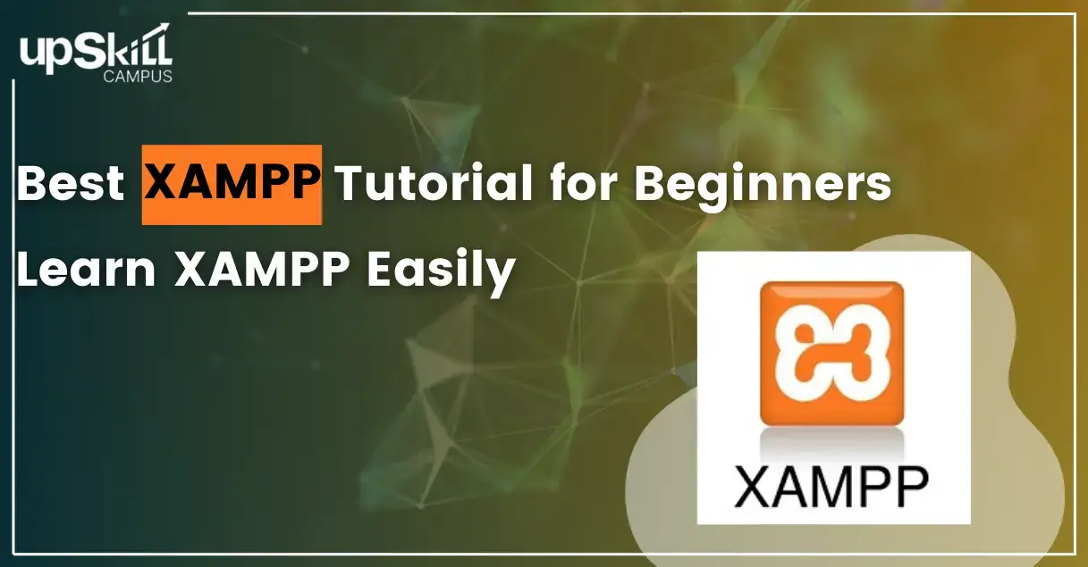 Best XAMPP Tutorial for Beginn