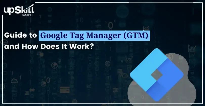 Guide to Google Tag Manager (G