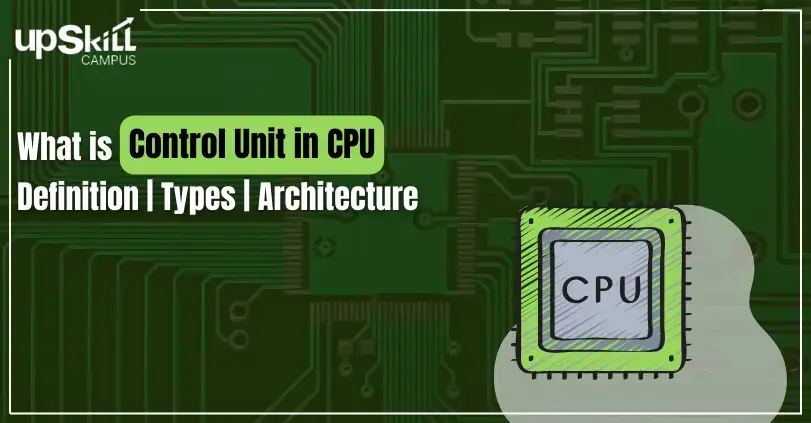 What is Control Unit in CPU - 