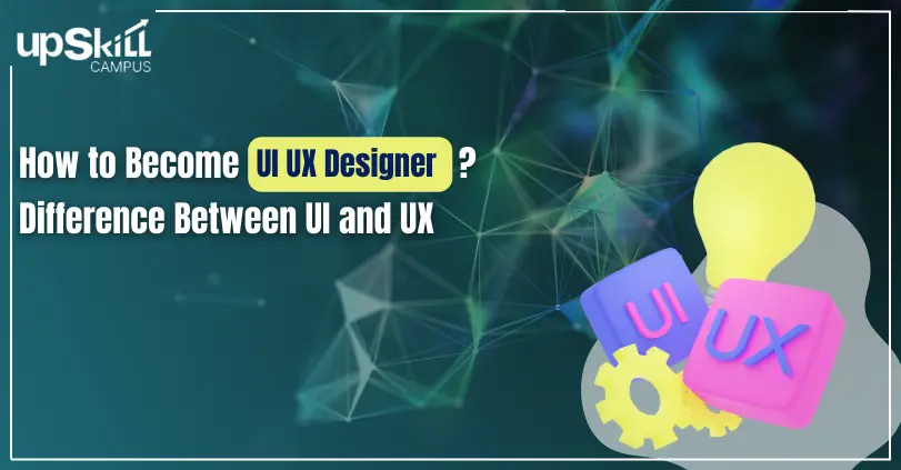 How to Become UI UX Designer |