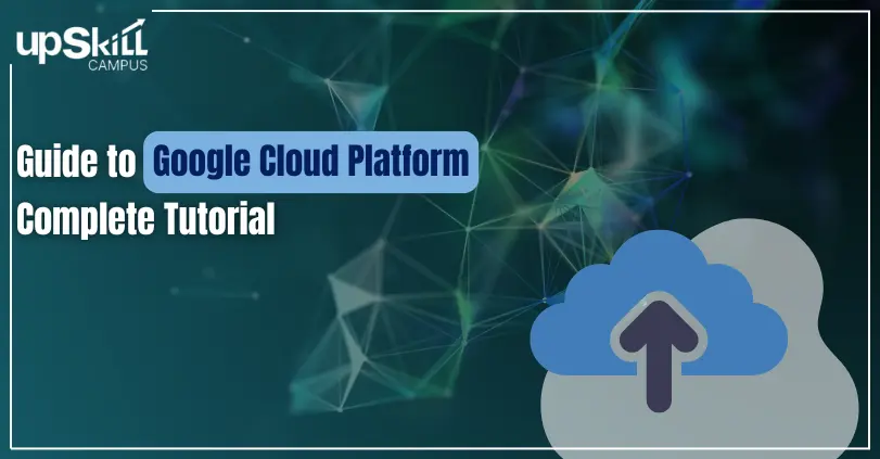 Guide to Google Cloud Platform