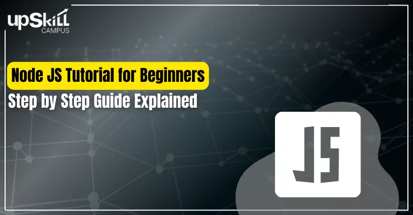 Node JS Tutorial for Beginners