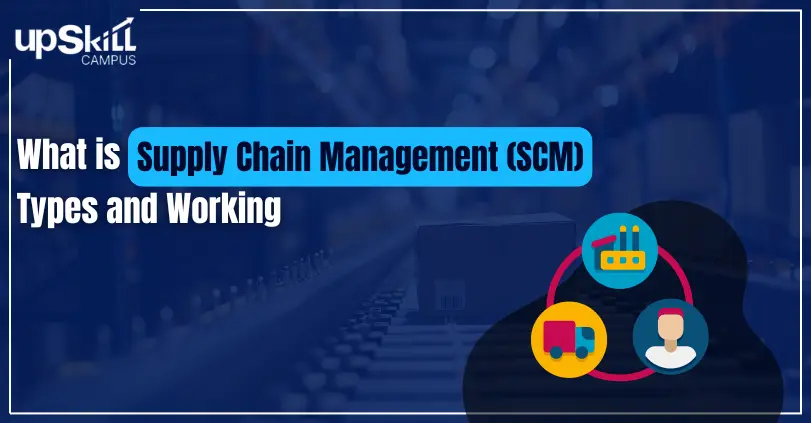 What is Supply Chain Managemen