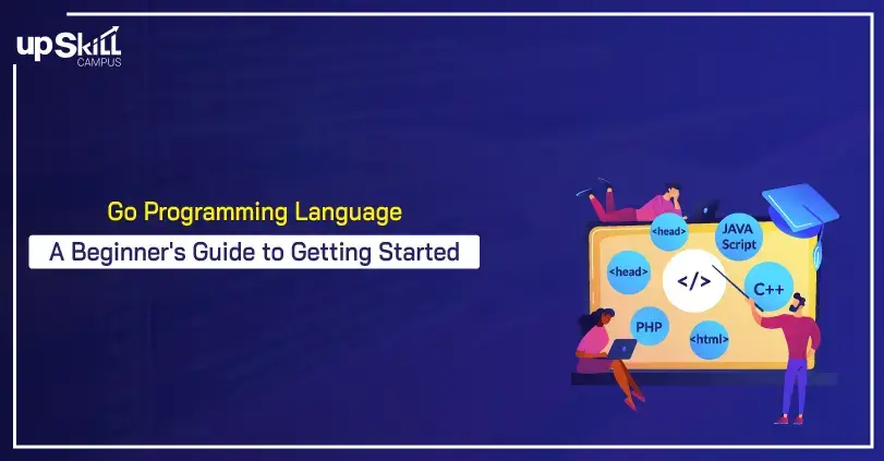 Go Programming Language: A Beginner's Guide to Getting Started