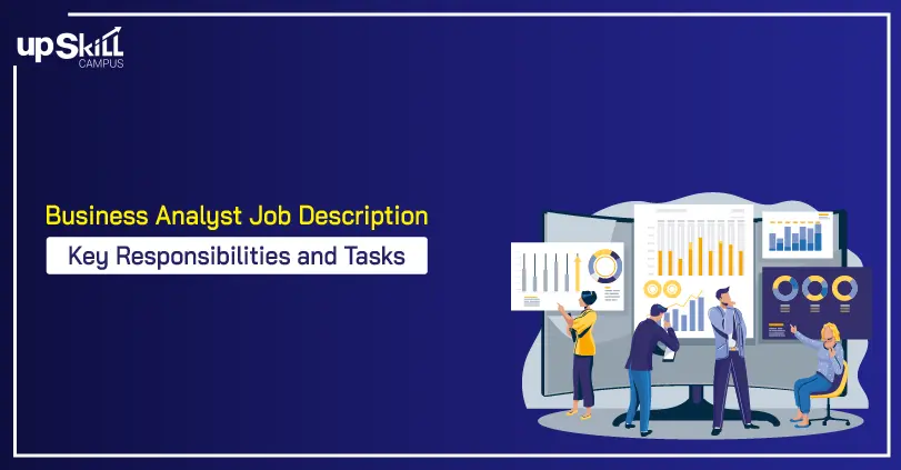 Business Analyst Job Description | Key Responsibilities and Tasks