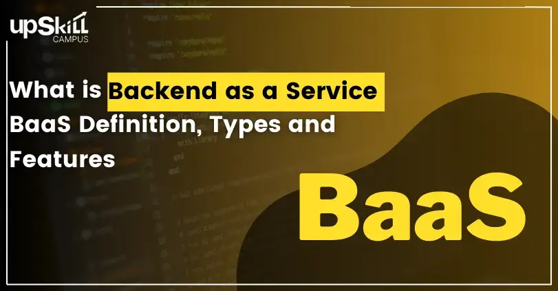 What is Backend as a Service |