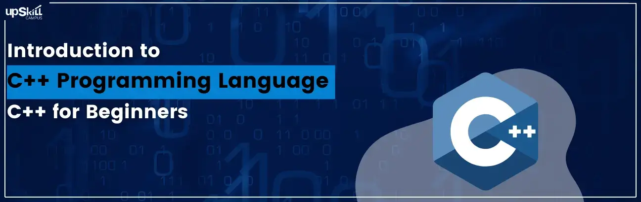 Introduction to C++ Programming Language - C++ for Beginners