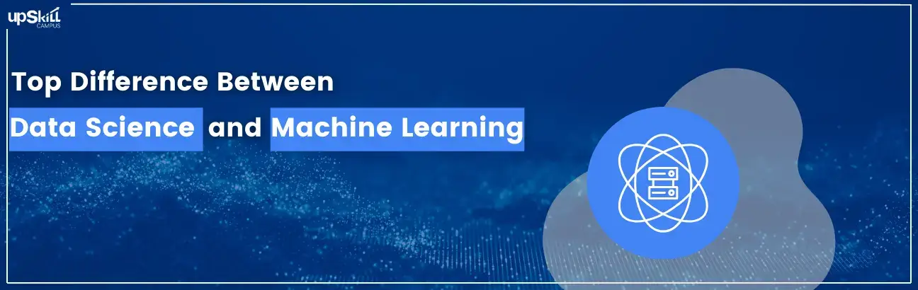 Top Difference Between Data Science and Machine Learning - Must Read