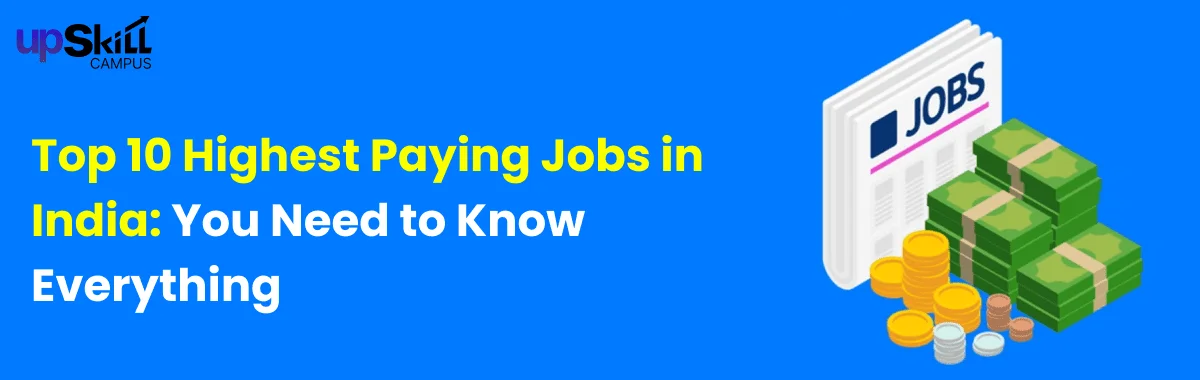 Top 10 Highest Paying Jobs in India: You Need to Know Everything