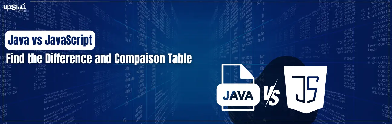 Java vs JavaScript - Find the Difference and Comparison Table