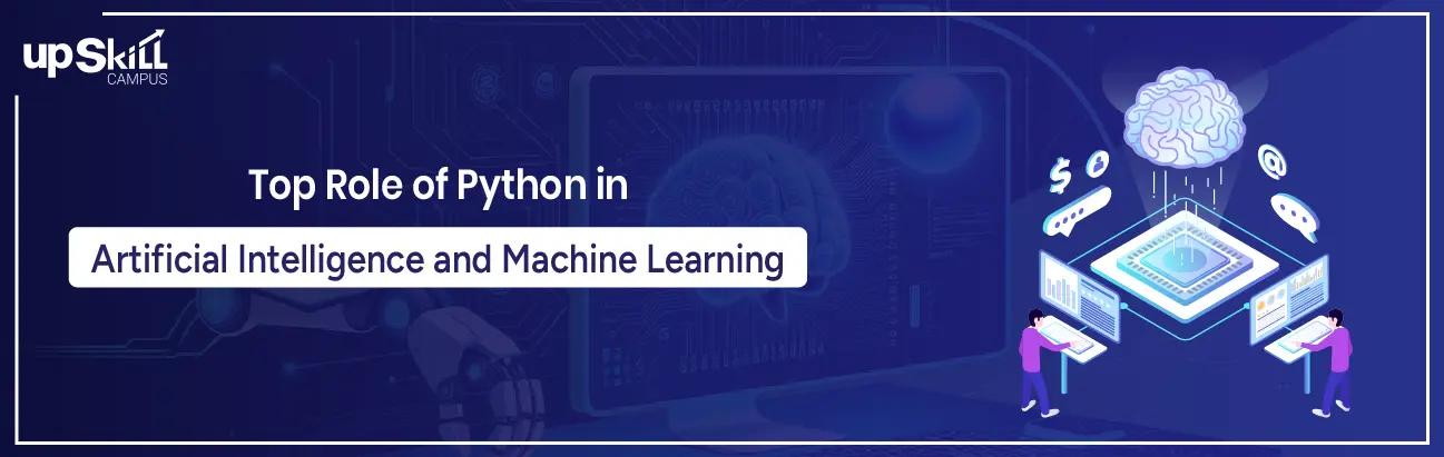 Top Role of Python in Artificial Intelligence and Machine Learning