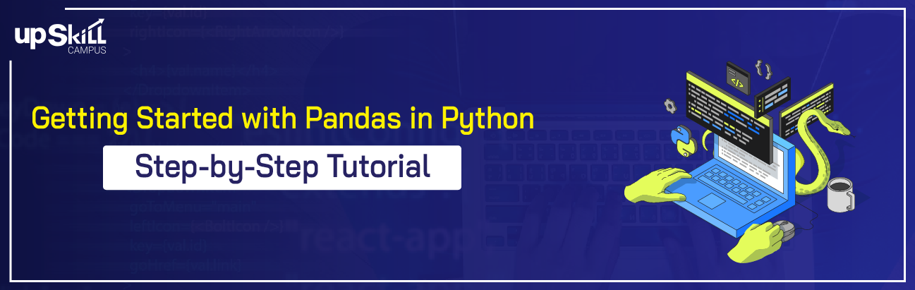 Getting Started with Pandas in Python: Step-by-Step Tutorial