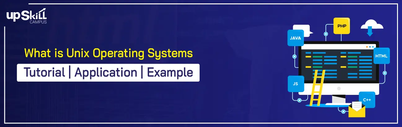 What is Unix Operating Systems: Tutorial | Application | Example