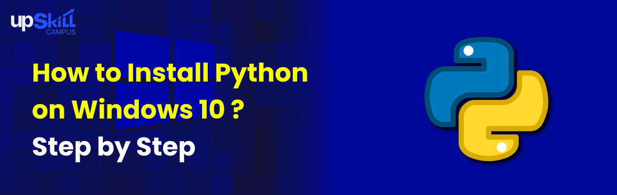 How to Install Python on Windows 10 Step by Step