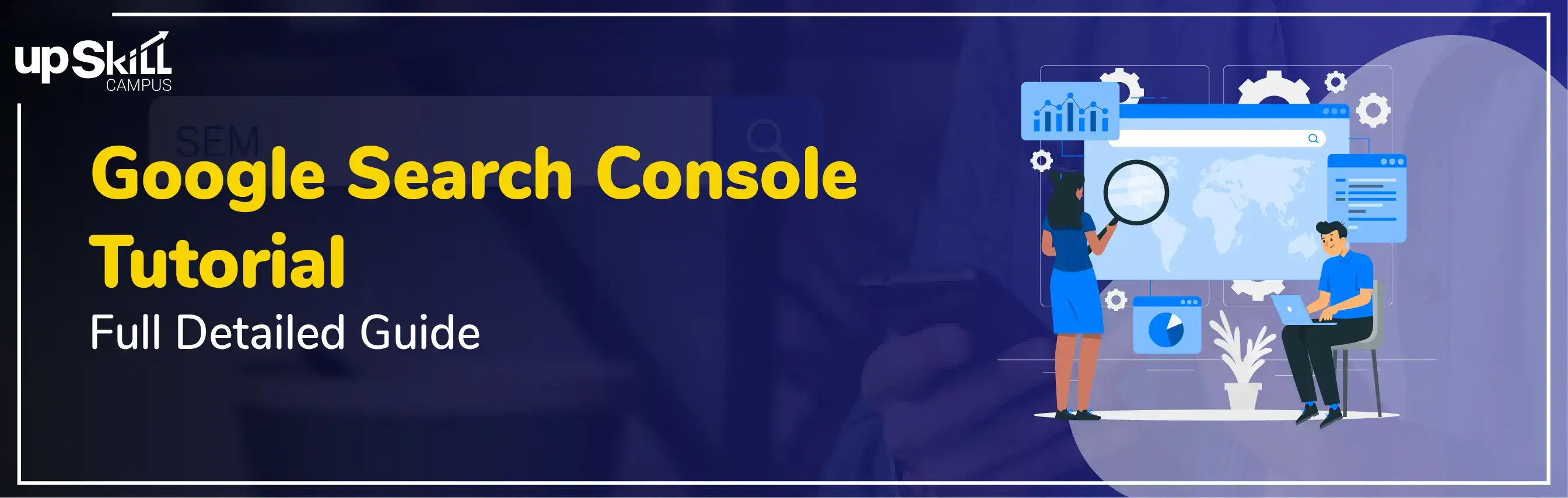 Google Search Console Tutorial - Full Detailed Guide