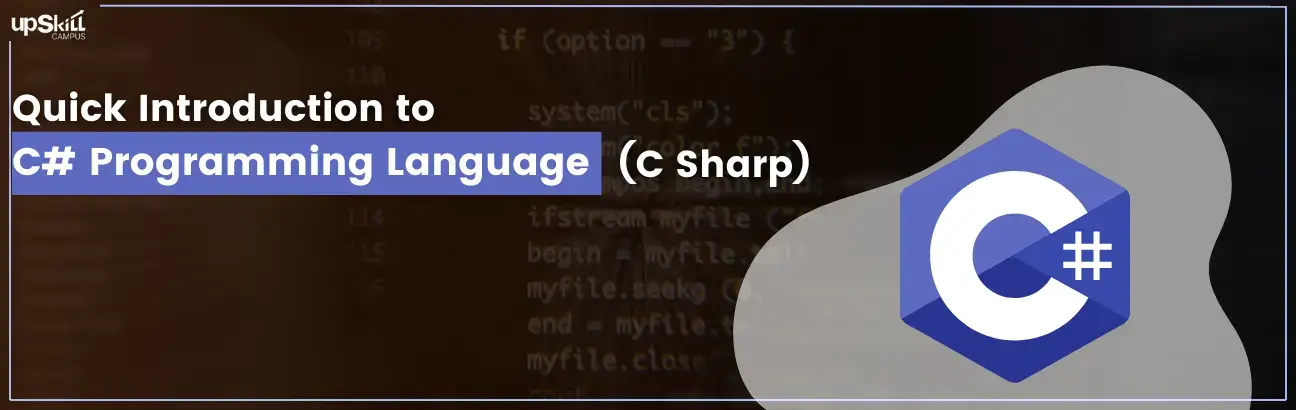 Quick Introduction to C# Programming Language ( C Sharp)